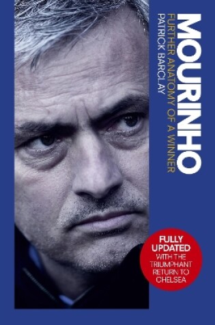 Cover of Mourinho: Further Anatomy of a Winner