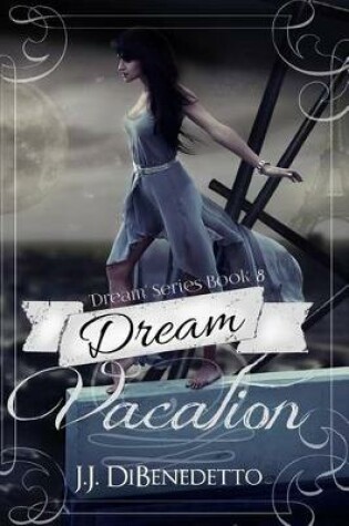 Cover of Dream Vacation