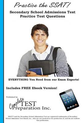Book cover for Practice the SSAT! Secondary School Admissions Test Practice Test Questions