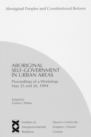 Cover of Aboriginal Self-Government in Urban Areas