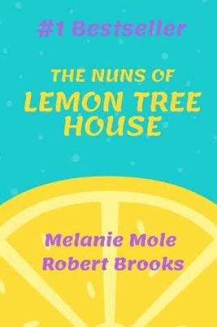 Cover of The Nuns of Lemon Tree House