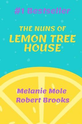 Book cover for The Nuns of Lemon Tree House