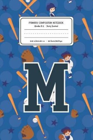 Cover of Primary Composition Notebook Grades K-2 Story Journal M