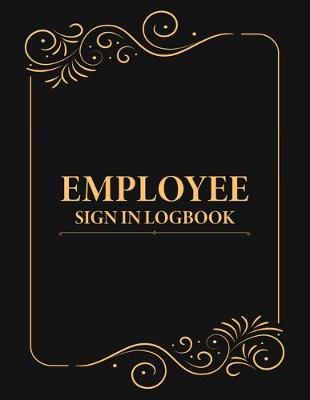 Book cover for Employee Sign In Logbook