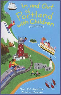 Book cover for In and Out of Portland with Children