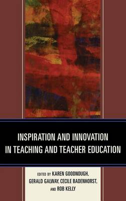 Book cover for Inspiration and Innovation in Teaching and Teacher Education