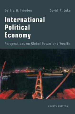 Cover of International Political Economy: Perspectives on Global Power and Wealth