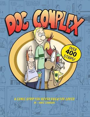 Book cover for Dog Complex: The Comic Strip You Never Knew You Loved