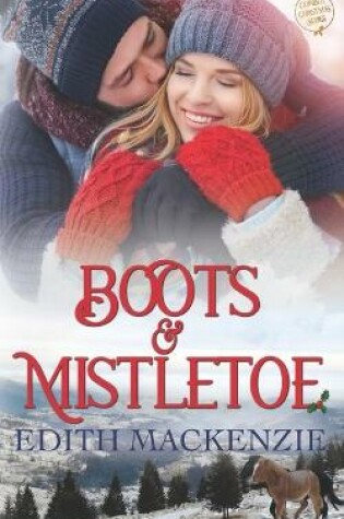 Boots and Mistletoe