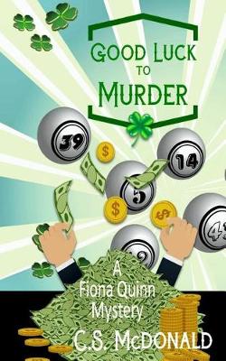 Book cover for Good Luck to Murder