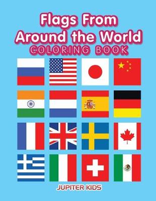 Book cover for Flags From Around the World Coloring Book