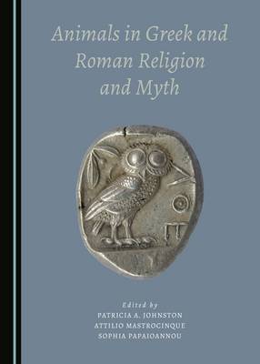 Book cover for Animals in Greek and Roman Religion and Myth