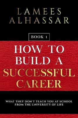 Book cover for How to Build a Successful Career