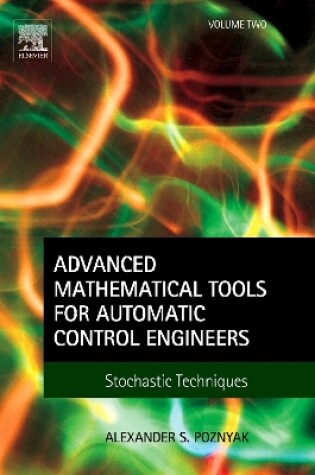 Cover of Advanced Mathematical Tools for Control Engineers