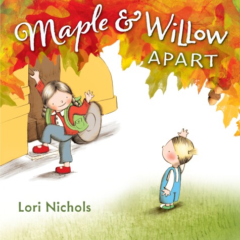 Book cover for Maple & Willow Apart