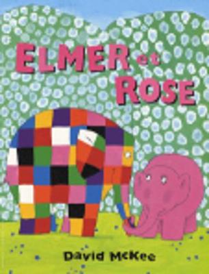 Book cover for Elmer et Rose