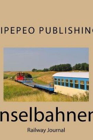 Cover of Inselbahnen