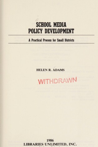 Cover of School Media Policy Development