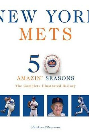 Cover of New York Mets: The Complete Illustrated History