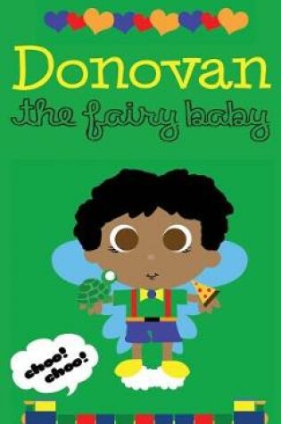 Cover of Donovan the Fairy Baby - Hardcover