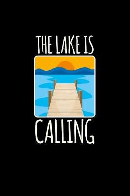 Book cover for The Lake Is Calling