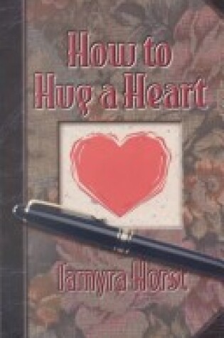 Cover of How to Hug a Heart