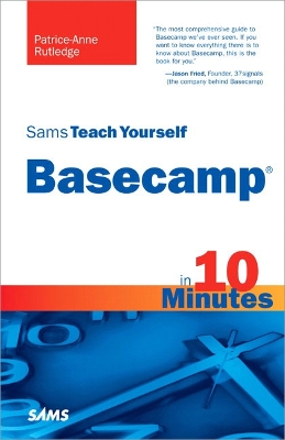 Book cover for Sams Teach Yourself Basecamp in 10 Minutes