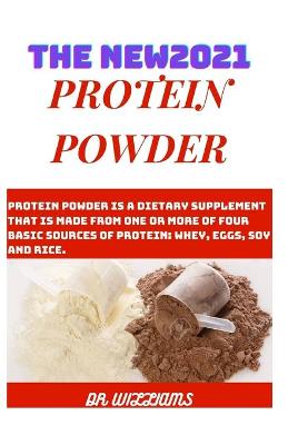 Book cover for The New2021 Protein Powder