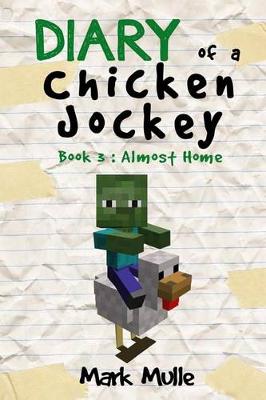 Cover of Diary of a Chicken Jockey (Book 3)
