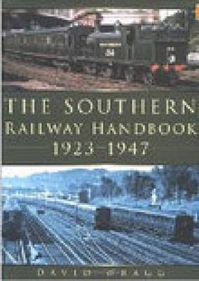 Book cover for Southern Railway Handbook 1923-1947