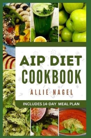 Cover of AIP Diet Cookbook