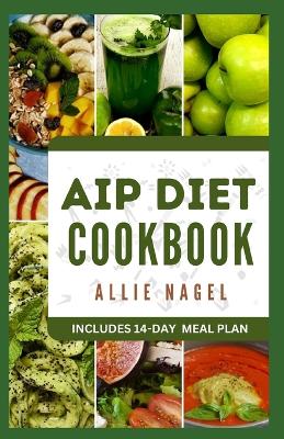 Book cover for AIP Diet Cookbook