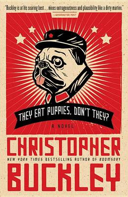 Book cover for They Eat Puppies, Don't They?