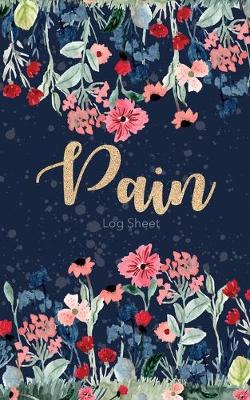 Book cover for Pain Log Sheet