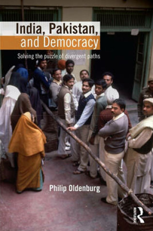 Cover of India, Pakistan, and Democracy