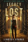 Book cover for Legacy of the Lost