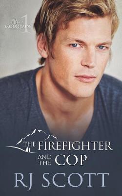 Book cover for The Firefighter and the Cop