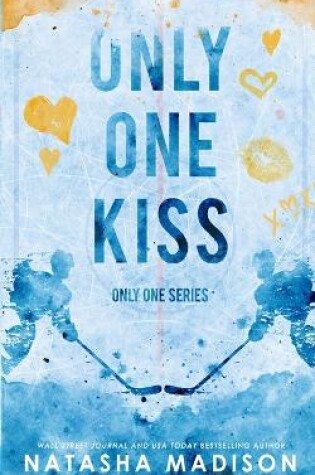 Cover of Only One Kiss (Special Edition Paperback)