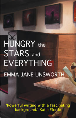 Book cover for Hungry, the Stars and Everything