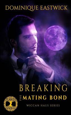 Book cover for Breaking the Mating Bond