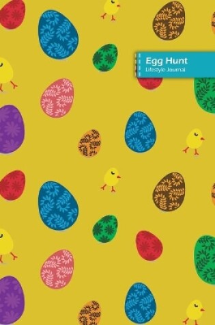 Cover of Egg Hunt Lifestyle Journal, Blank Write-in Notebook, Dotted Lines, Wide Ruled, Size (A5) 6 x 9 In (Beige)