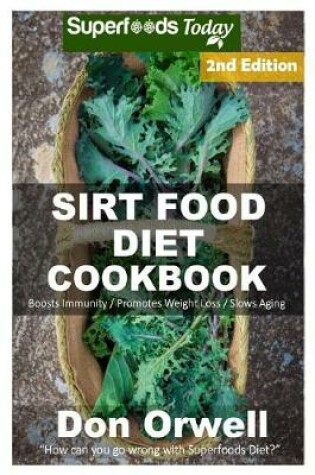 Cover of Sirt Food Diet Cookbook