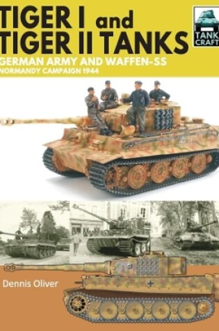 Cover of Tiger I & Tiger II Tanks