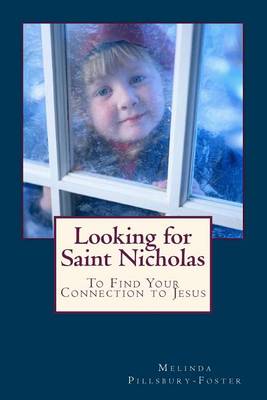 Book cover for Looking for Saint Nicholas