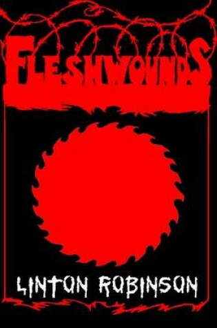 Cover of Flesh Wounds