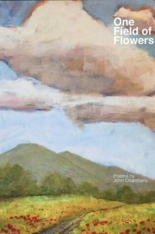 Cover of One Field of Flowers