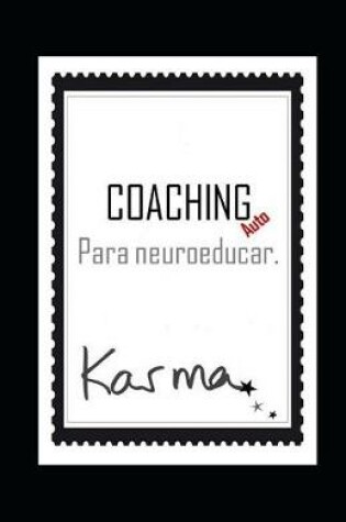 Cover of AutoCOACHING para neuroeducar.