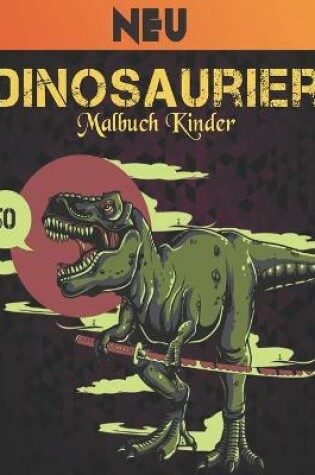 Cover of Dinosaurier Malbuch Kinder Neu