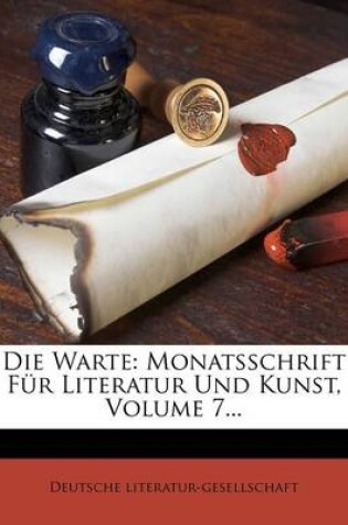 Cover of Die Warte. Monatsschrift Fur Literatur Und Kunst, Siebenter Jahrgang, Erstes Heft, 1905