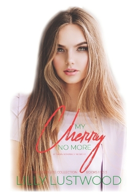 Book cover for My Cherry No More - The Complete Collection